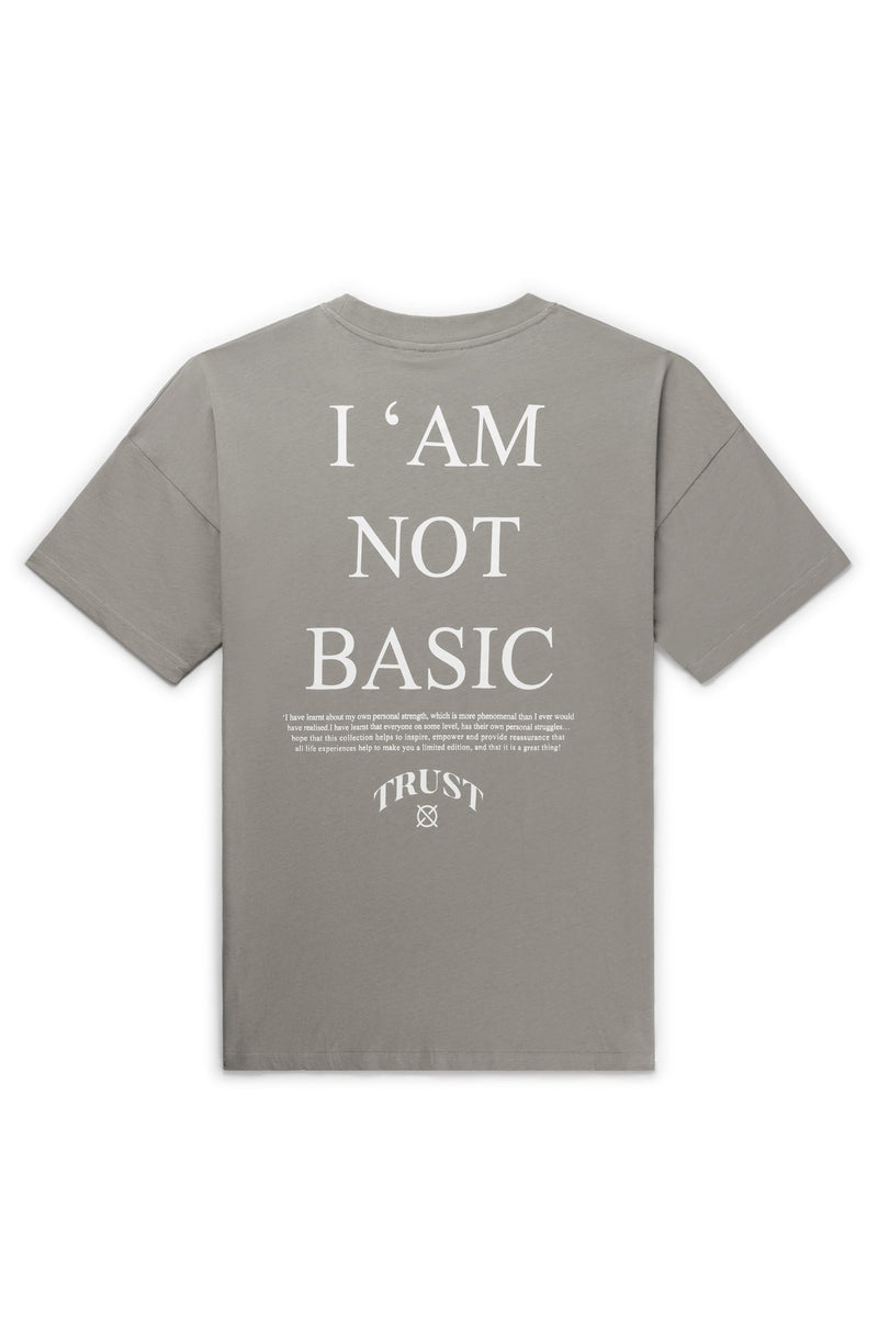 'I'AM NOT BASIC' Grey Tee